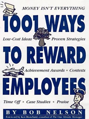 cover image of 1001 Ways to Reward Employees